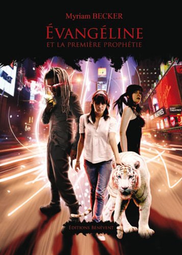 &Eacute;vang&eacute;line et la premi&egrave;re proph&eacute;tie