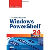 windows powershell in 24 hours sams teach yourself
