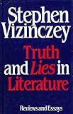 Truth and lies in literature : essays and reviews