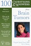 100 Q&A About Brain Tumors (100 Questions & Answers)
