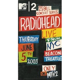 MTV2 2$Bill Concert Series Radiohead Live from NYC Beacon Theatre