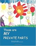 Those are MY Private Parts Reviews