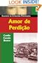 Amor De Perdicao (Classicos da Literatura Portuguesa)