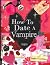 How to Date a Vampire