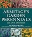 Armitage's Garden Perennials: Second Edition, Fully Revised and Updated