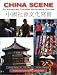 China Scene: An Advanced Chinese Multimedia Course (C and T Asain Language Ser)