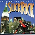 Great Adventures of Slick Rick