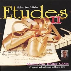Ballet Class Music: Etudes Ii
