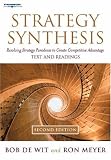 Strategy Synthesis: Resolving Strategy Paradoxes to Create Competitive Advantage