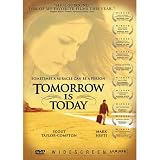 Tomorrow Is Today