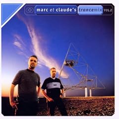 Marc Et Claude Trance Mix 2