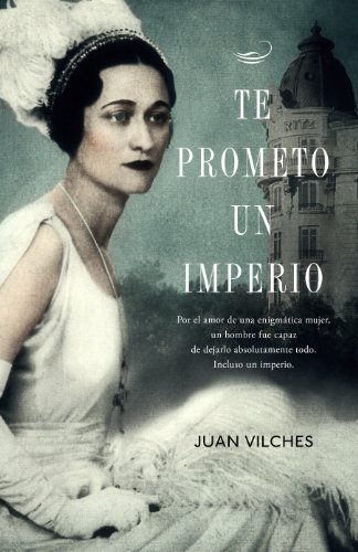 Te prometo un imperio (Spanish Edition)