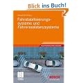 Fahrstabilisierungssysteme und Fahrerassistenzsysteme (Bosch Fachinformation Automobil)