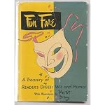 FAN FARE, A TREASURY OF READER'S DIGEST WIT AND HUMOR (SELECTED BY THE EDITIORS OF THE READER'S DIGEST IN COLLABORATION WITH BOB HOPE, BENNETT CERF, GROUCHO MARX, DON HEROLD, OGDEN NASH AND J.P. McEVOY) book cover