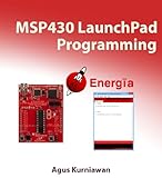 MSP430 LaunchPad Programming (English Edition)
