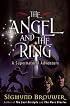 The Angel and the Ring: A Supernatural Adventure (The Guardian Angel)