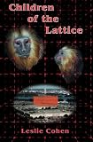 Children of the Lattice