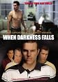 When Darkness Falls
