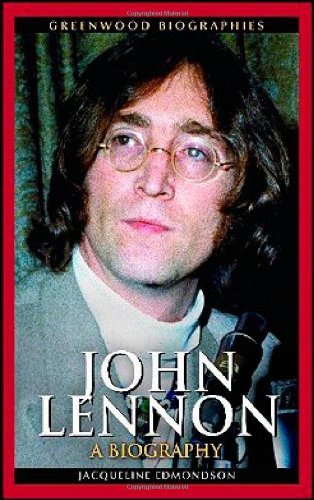 John Lennon: A Biography (Greenwood Biographies)