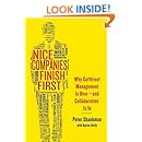Nice Companies Finish First: Why Cutthroat Management Is Over--and Collaboration Is In