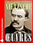 Friedrich Nietzsche : Ses oeuvres