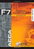 ACCA - F7 Financial Reporting (INT) : STUDY TEXT