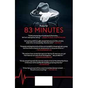 83 Minutes: The Doctor, the Damage, and the Shocking Death of Michael Jackson