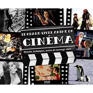 Le grand livre anim&eacute; du cin&eacute;ma