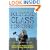 Political Class Dismissed: Essays Against Politics, Including "What's Wrong With Buffalo"