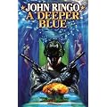 A Deeper Blue (Baen Techno-Thriller)
