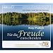 F�r die Freude entscheiden 2 CDs: Gebrauchsanweisung f�r ein gl�cklicheres Leben