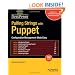 Pulling Strings with Puppet: Configuration Management Made Easy