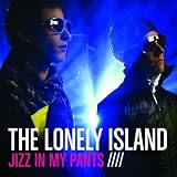 Jizz In My Pants [Explicit]