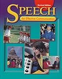 Holt Speech for Effective Communication: Student Edition 1999