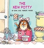 [ { THE NEW POTTY (LITTLE CRITTER) (MERCER MAYER'S LITTLE CRITTER (PAPERBACK)) } ] by Mayer, Gina (AUTHOR) Jun-10-2003 [ Paperback ]