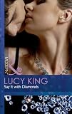 Say It with Diamonds (Modern)