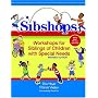 Sibshops: Workshops for Siblings of Children with Special Needs