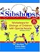 Sibshops: Workshops for Siblings of Children with Special Needs