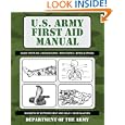 U.S. Army First Aid Manual by Department of the Army