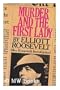 Murder and the First Lady (An Eleanor Roosevelt Mystery)
