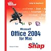 Microsoft Office 2004 for Mac in a Snap