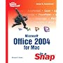 Microsoft Office 2004 for Mac in a Snap