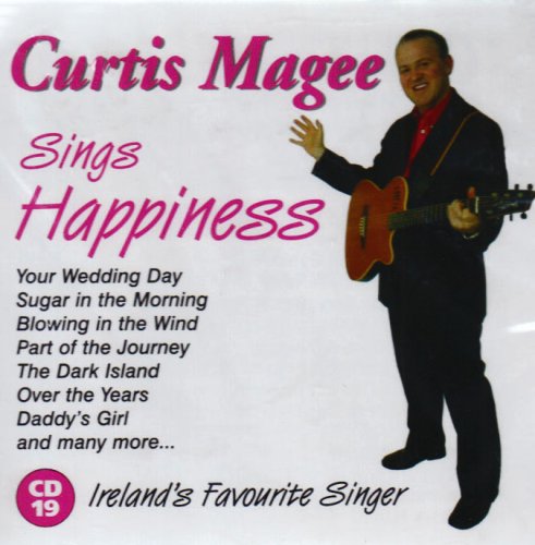 CURTIS MAGEE : SINGS HAPPINESS