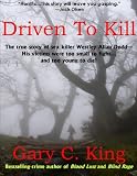 Driven to Kill