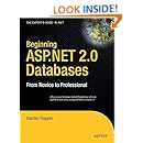 Beginning ASP.NET 2.0 Databases: From Novice to Professional (Beginning: From Novice to Professional)