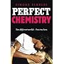 Perfect Chemistry von Simone Elkeles