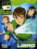BEN 10 ALIEN GRAN LIBRO, EL