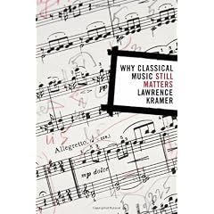 Why Classical Music Still Matters (Simpson Book in the Humanities)