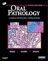 Oral Pathology: Clinical Pathologic Correlations