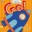 Toddler Play and Say Go! (Toddler Play & Say)